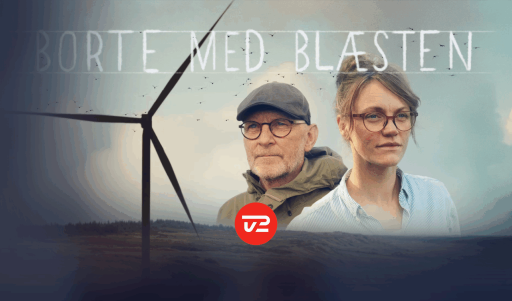 Borte med blæsten - TV 2 Dokumentar